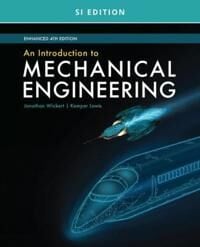 Wickert Jonathan An Introduction to Mechanical Engineering Enhanced SI Edition
