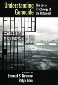 Newman Leonard S. Understanding Genocide