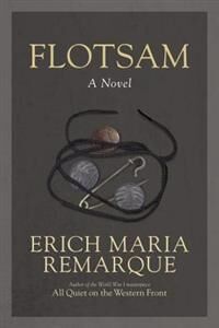 Remarque Erich Maria Flotsam