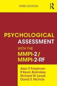 Psychological Assessment With The Mmpi-2 / Mmpi-2-Rf Av Alan F. Friedman, P. Kevin Bolinskey, Richard W. Levak, David S. (Researcher And Author Oregon