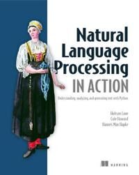 Natural Language Processing In Action Av Lane Hobson, Howard Cole, Hapke Hannes