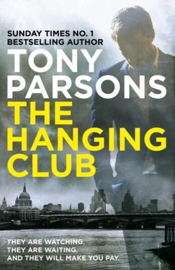 The Hanging Club Av Tony Parsons