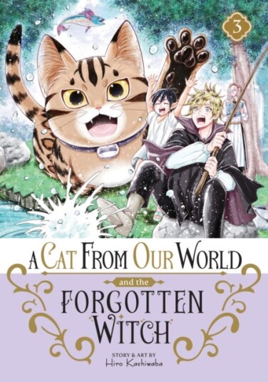 A Cat from Our World and the Forgotten Witch Vol. 3 A Cat from Our World and the Forgotten Witch Vol. 3