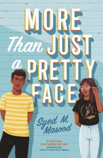 More Than Just A Pretty Face Av Syed Masood