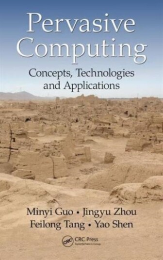 Pervasive Computing Pervasive Computing