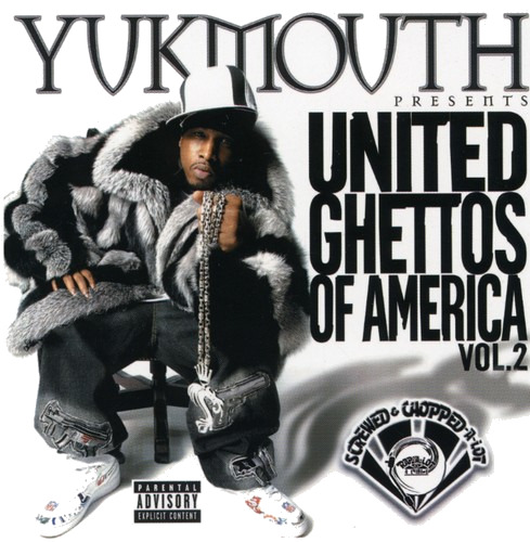 Yukmouth United Ghettos Of America 2: Screwed & Chopped CD