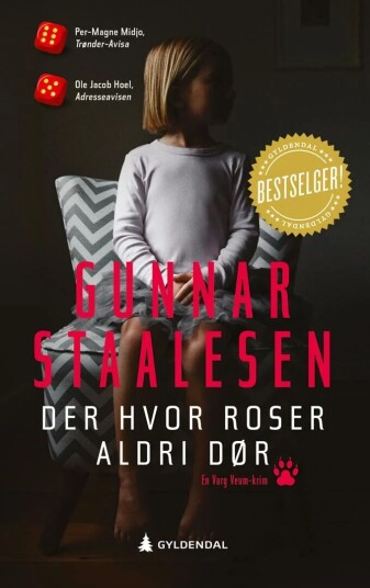 Der Hvor Roser Aldri Dør Av Gunnar Staalesen