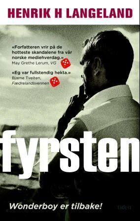 Fyrsten av Henrik H. Langeland - Norsk underholdningsroman fra Gyldendal
