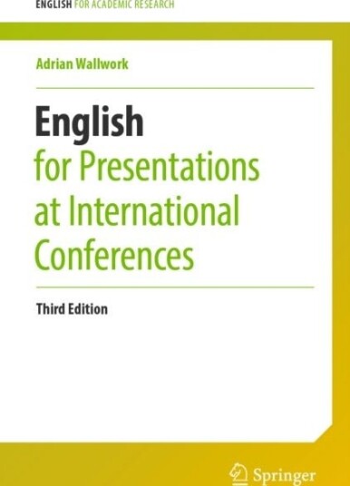 English for Presentations at International Conferences