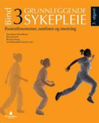 Grunnleggende sykepleie bind 3 (3. utg), Pent brukt bok uten markeringer
