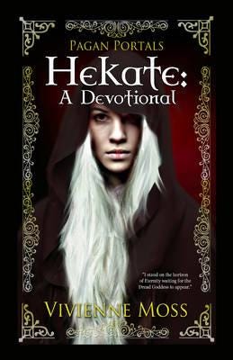 Pagan Portals ¿ Hekate ¿ A Devotional Av Vivienne Moss