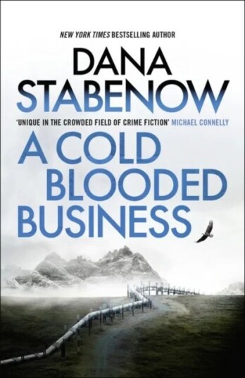 A Cold Blooded Business Av Dana Stabenow