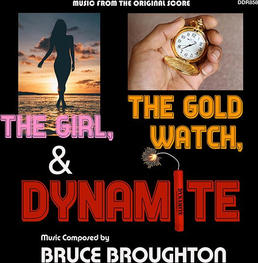 Bruce Broughton  Girl Gold Watch & Dynamite  O.S.T.  CD