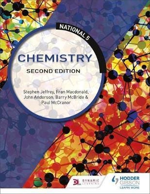 National 5 Chemistry: Second Edition Av Stephen Jeffrey, Barry Mcbride, John Anderson, Fran Macdonald, Paul Mccranor