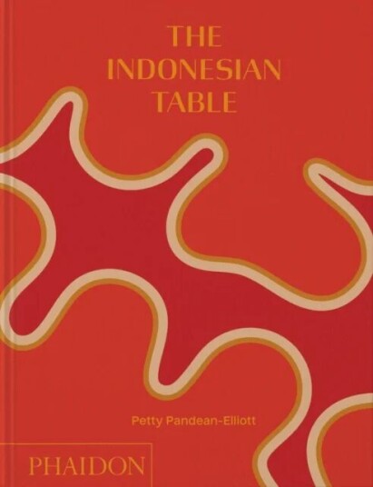 The Indonesian Table Av Petty Pandean-Elliott