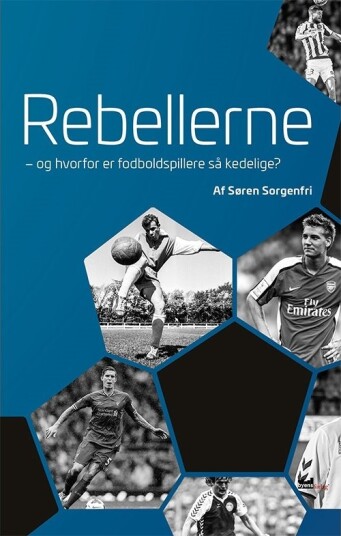 Rebellerne | Søren Sorgenfri | Språk: Dansk