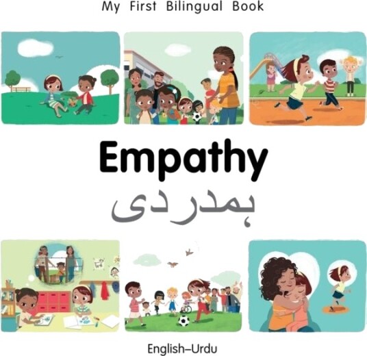 My First Bilingual Book Empathy English Urdu My First Bilingual Book Empathy English Urdu