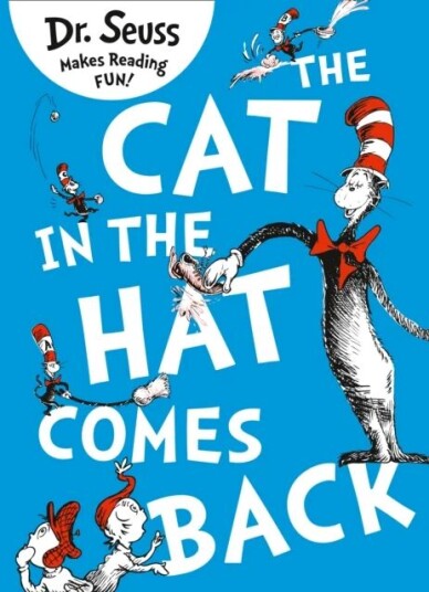 The Cat in the Hat Comes Back av Dr. Seuss The Cat in the Hat Comes Back av Dr. Seuss