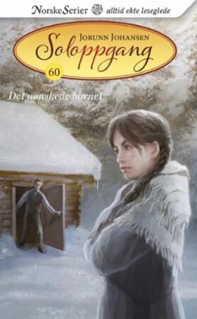 Det Uønskede Barnet Av Jorunn Johansen