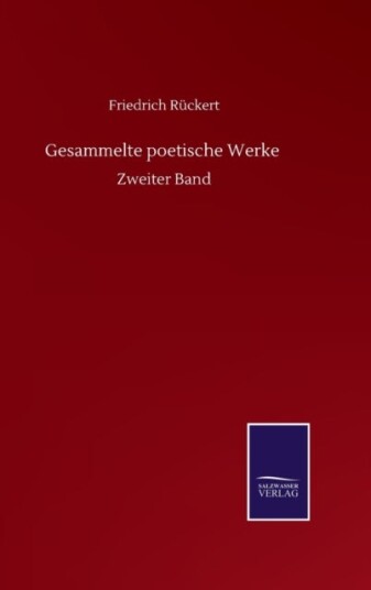 Gesammelte poetische Werke Gesammelte poetische Werke