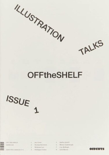 Off the Shelf Issue 1 'Illustration Talks'