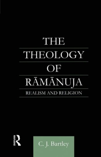 The Theology of Ramanuja Realism and Religion