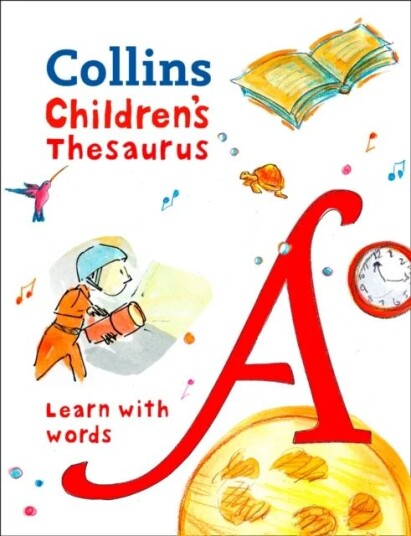 Children¿s Thesaurus Av Collins Dictionaries Children¿s Thesaurus Av Collins Dictionaries
