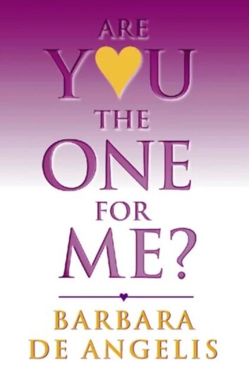 Are You The One For Me? Av Barbara De Angelis