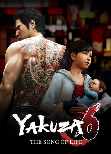Yakuza 6: The Song of Life Yakuza 6: The Song of Life