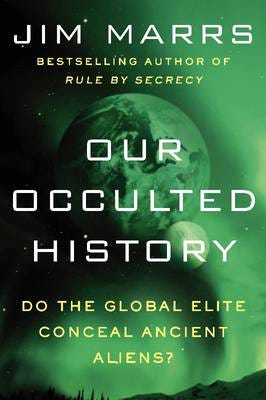 Our Occulted History Av Jim Marrs