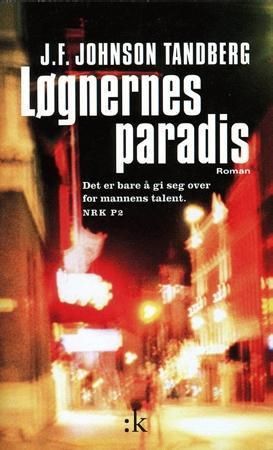 Gyldendal Norsk Forlag As Løgnernes paradis