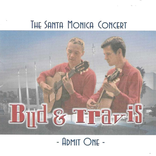 Bud & Travis Santa Monica Concert CD