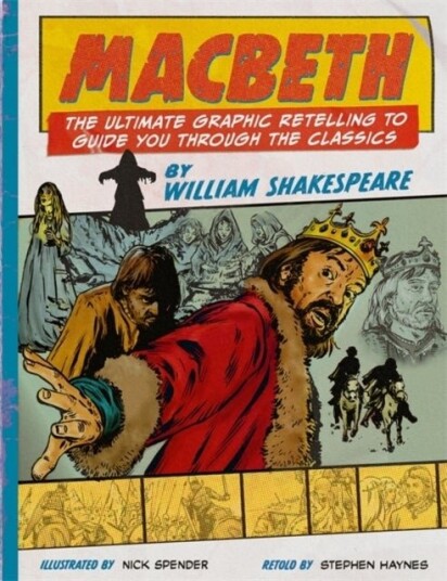 Classic Comics: Macbeth Classic Comics: Macbeth