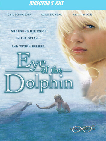 Eye of the Dolphin 2006 DVD