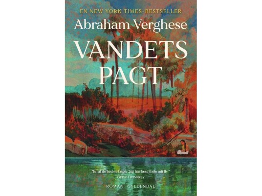 Vandets Pagt | Abraham Verghese | Språk: Dansk