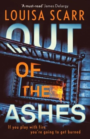 Out Of The Ashes Av Louisa Scarr