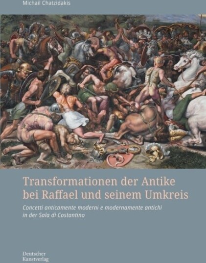 Transformationen der Antike bei Raffael und seinem Umkreis