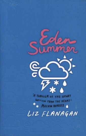 Eden Summer Av Liz Flanagan Eden Summer Av Liz Flanagan