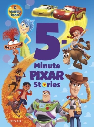 5 Minute Pixar Stories 5 Minute Pixar Stories