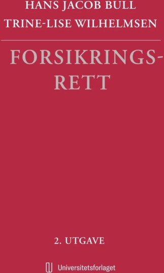 Forsikringsrett Av Hans Jacob Bull, Trine-Lise Wilhelmsen