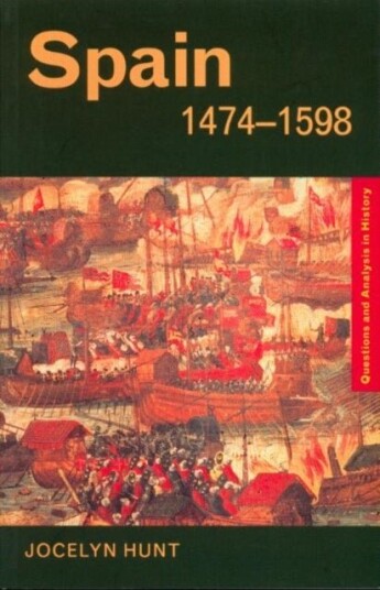 Spain 1474¿1598 Spain 1474¿1598