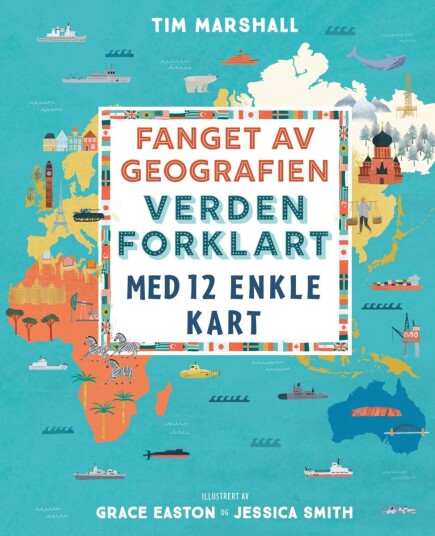 Fanget av geografien Fanget av geografien