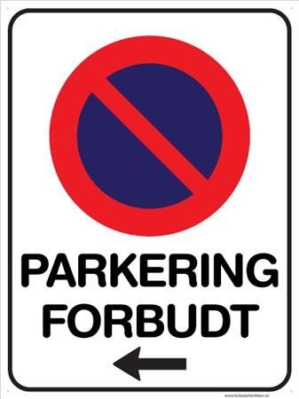 Skilt Parkering Forbudt Venstre