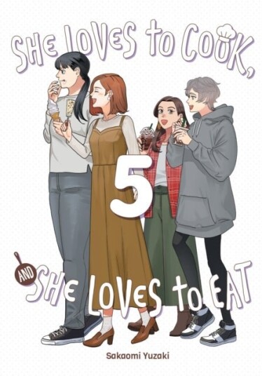 She Loves to Cook, and She Loves to Eat, Vol. 5 She Loves to Cook, and She Loves to Eat, Vol. 5