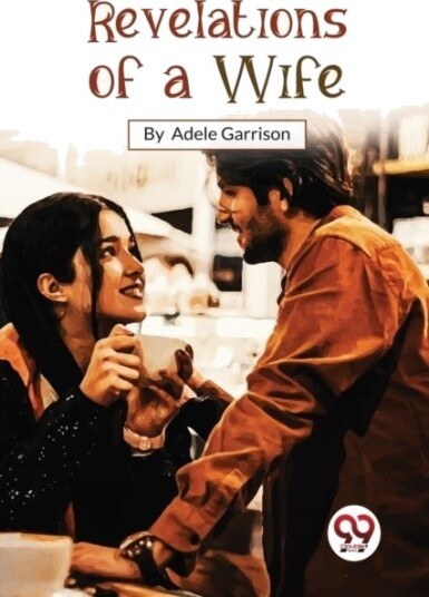 Revelations of a Wife