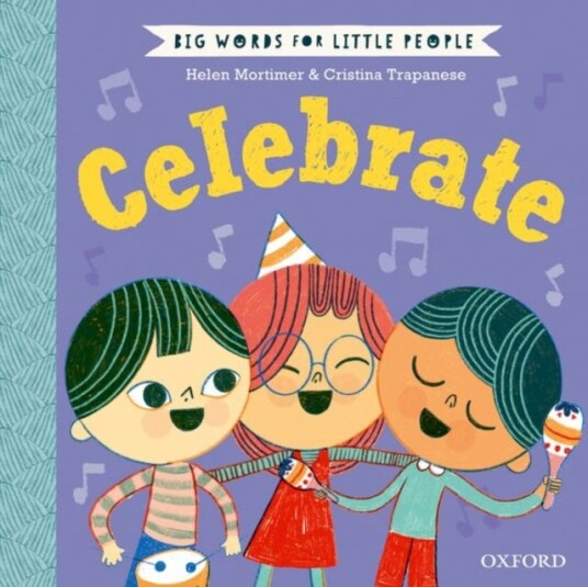 Big Words For Little People: Celebrate Av Helen Mortimer