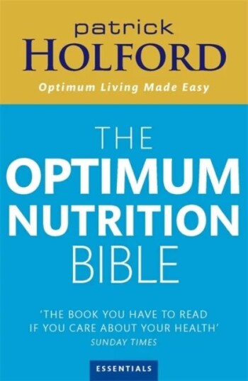 The Optimum Nutrition Bible Av Patrick Holford