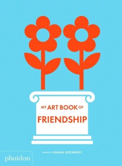 My Art Book Of Friendship Av Shana Gozansky
