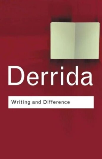 Writing And Difference Av Jacques Derrida