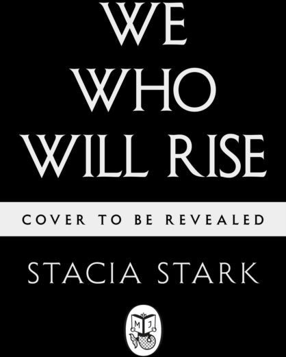 We Who Will Rise